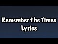 Remember the Times (Lyrics)- Kodak Black