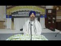 ਕਹਾ ਭੂਲਿਓ ਰੇ ਝੂਠੇ ਲੋਭ ਲਾਗ॥ giani guljar singh canada 29 03 24 ਲੜੀਵਾਰ ਕਥਾ