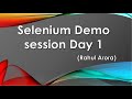 Selenium WebDriver Training - Batch Oct 2020 - Demo session Day 1