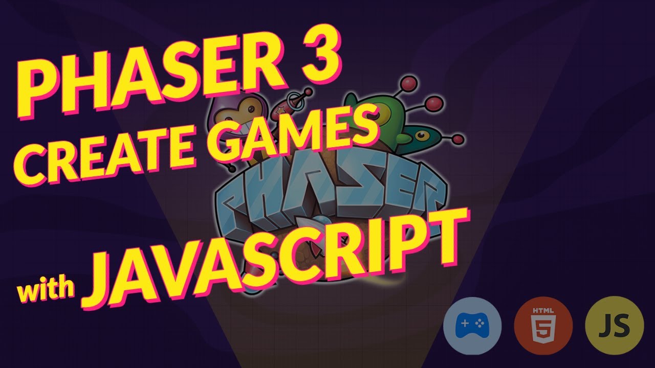 Preview Phaser 3 The Complete Guide Build Publish Games In Js