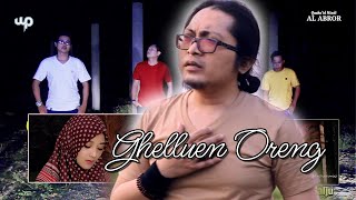 Ghelluwen Oreng - Anwar Al Abror Ft Ega Aldey's & Laskar Cinta
