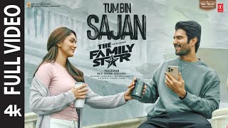 Tum Bin Sajan (Full Video): Vijay Deverakonda, Mrunal Thakur | Harjot K, Gopi S | The Family Star