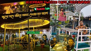 Khoribari SWEETS CAFE cum RESTURANT 🥰❤️ Best cafe In Khoribari | Affordable price 👍🤗 | Near Siliguri