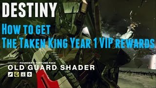 Destiny 1周年 VIP報酬の入手方法！！限定アイテム絶対GET【monchi】 Destiny The Taken king