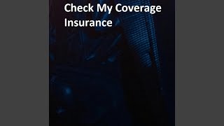 Check My Coverage Insurance