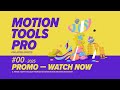 Motion Tools Pro 2025