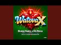 Watova X