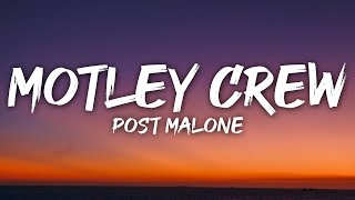 Post Malone - Motley Crew (Lyrics)