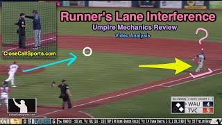Runner's Lane Interference - Umpire Mechanics Review and Analysis