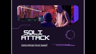 Master Error-Based SQL Injection with SQLMap | Step-by-Step Tutorial