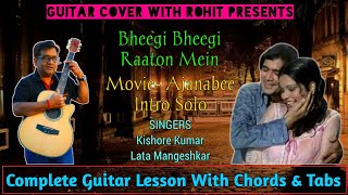 Bheegi Bheegi Raaton Mein | Intro Solo | Ajanabee | Kishore Kumar | Lata Mangeshkar | Rajesh Khanna
