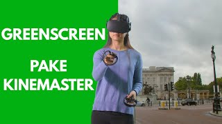 Cara Ganti Backgroud Video GreenScreen di Android - Tutorial Kinemaster