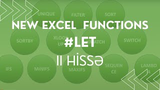 #Exceldə #LET funksiyası (2-ci hissə) necə işləyir? #newexcelfunctions - LET function in Excel