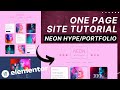 One Page Tutorial - Home Page - Neon Hype Portfolio Announcement - Elementor Wordpress Tutorial