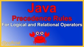 Java Precedence Rules for Logical and Relational Operators AND OR NOT - Java Course - Appficial