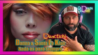 REACTION - Danna, Santa Fe Klan  - Nada Es Para Siempre