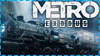 METRO EXODUS | ПРОХОЖДЕНИЕ | ПЕРВОЕ ВПЕЧАТЛЕНИЕ !