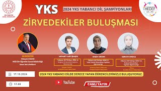 2025 YKS YABANCI DİL ZİRVEDEKİLER BULUŞMASI