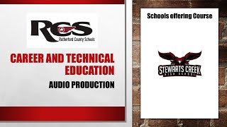 RC Schools CTE Career Pathway - Audio Production