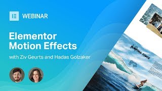 Elementor Webinar: Motion Effects