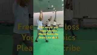 OM YOGA AEROBICS I 5kg to 25kg WEIGHT LOSS DO DAILY 30 MINUTES  REMOVE BELLY FAT AT HOME: 9879414484