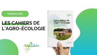 Webinaire de présentation des Cahiers de l'Agro-écologie 2021 du 21/10/2021