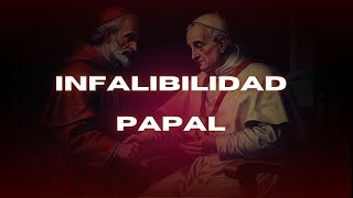 ¿Qué es la infalibilidad del Papa? Mitos y Realidades Del Dogma Católico