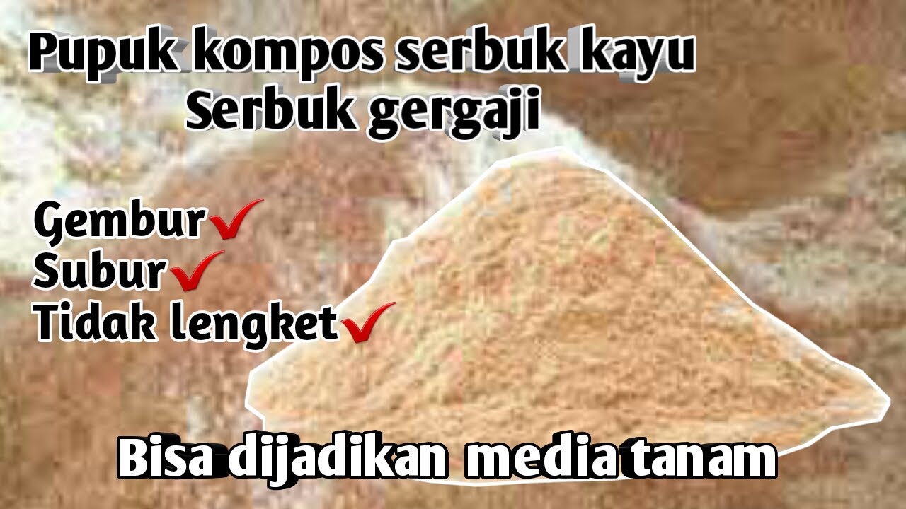 Cara Membuat Pupuk Kompos Dari Serbuk Kayu || Cara Membuat Pupuk Kompos ...