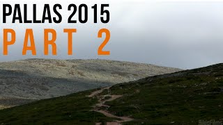 Pallas 2015 PART 2