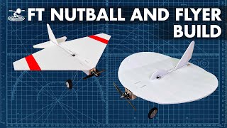 How to Build the FT Nut Ball & Flyer //  BUILD