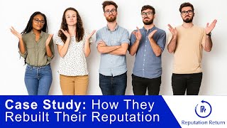 CASE STUDY: Online reputation Management