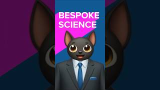 Bespoke Science