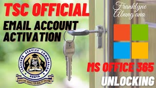 How to Activate TSC Email Account | Unlocking MS Office 365 on TSC Portal For Remote learning.