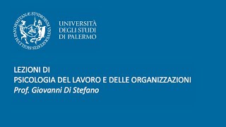 Lezione n. 3. La motivazione al lavoro: teorie e modelli