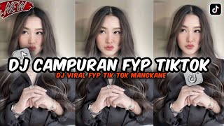 DJ CAMPURAN VIRAL TIK TOK 2024 JEDAG JEDUG FULL BASS TERBARU