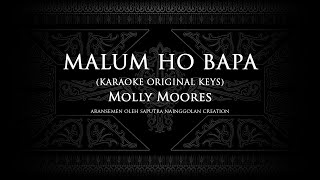 Malum Ho Bapa (Karaoke Original Keys) Molly Moores #KaraokeLaguBatak