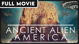 Ancient Alien America | Conspiracy | Aliens and Technology | History | FULL DOCUMENTARY