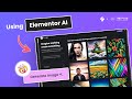 We Tested Elementor AI Image & Text Generation and the Results Were..