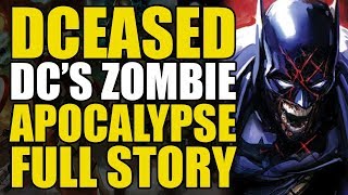 DCeased Full Story: DC's Zombie Apocalypse | Comics Explained