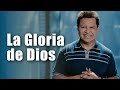 La Gloria de Dios _ Semilla de Sabiduría _ Guillermo Maldonado