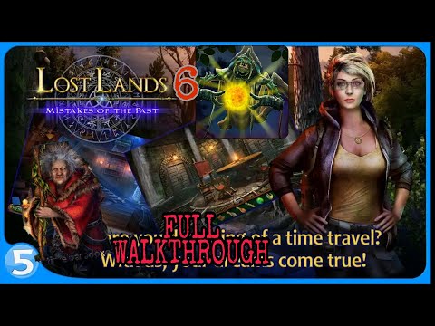 Lost Lands 6 - Mistakes of the past FULL Game WALKTHROUGH