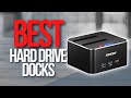 🖥️ Top 5 Best Hard Drive Docks | Docking Stations Review