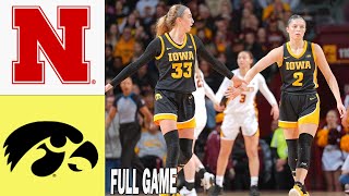 Iowa vs Nebraska | FULL Game | Feb 10, 2025 | Women's College Basketball