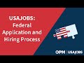 USAJOBS: Federal Application and Hiring Process