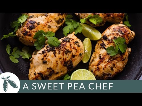 Cilantro Lime Chicken | A Sweet Pea Chef Cilantro Lime Chicken | A Sweet Pea Chef