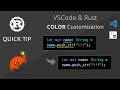 RustLang Tip - Customize Mutable Colors in VSCode