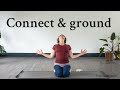 Connect & ground upper body release | 30min | find your centre