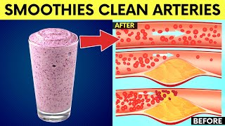 ❣️ Clean Arteries and Normalize High Blood Pressure with 7 Smoothies