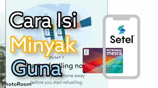 Setel - How to use Setel (Cara Guna Setel)