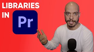 Edit Faster with Adobe Libraries for Premiere Pro